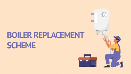 Boiler Replacement scheme